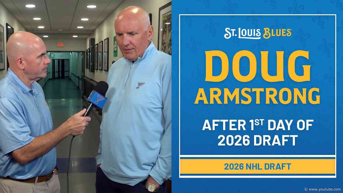 Doug Armstrong recaps McTavish trade, first day of NHL Draft