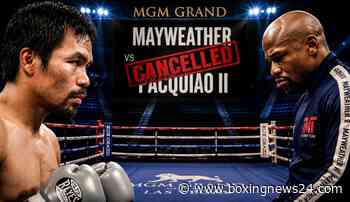 Floyd Mayweather, Manny Pacquiao Rematch Called Off