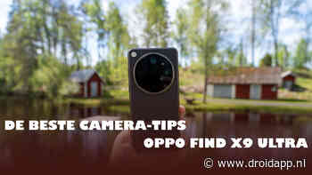 Oppo Find X9 Ultra camera-tips: zo maak je de mooiste foto