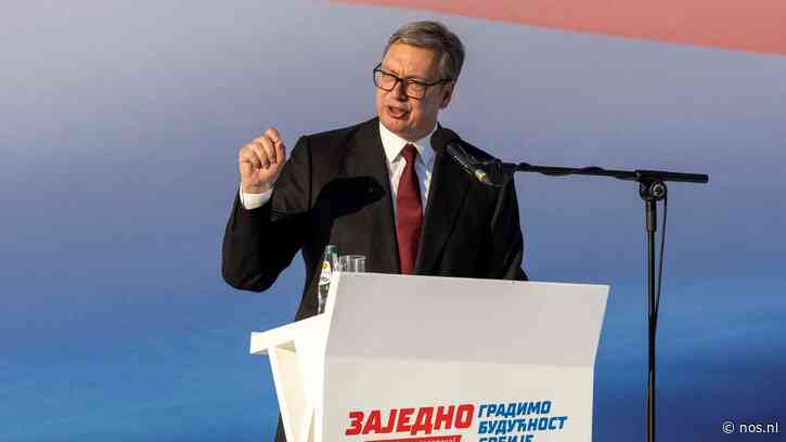 Servische president Vucic treedt vroegtijdig af en kondigt vervroegde verkiezingen aan