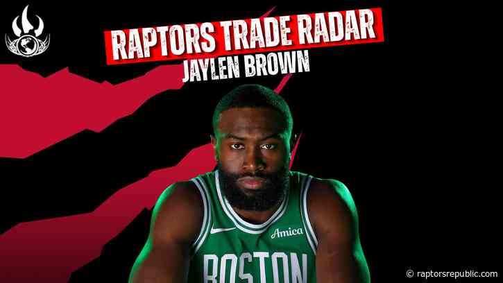 Raptors reportedly in the mix for Celtics star Jaylen Brown