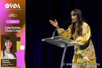 There’s Still Time! Enter B&T’s Women In Media Awards Today