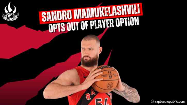 Mamukelashvili set for free agency after breakout season with Raptors