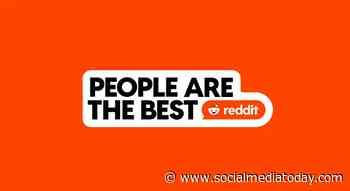Reddit launches ‘People are the Best’ campaign