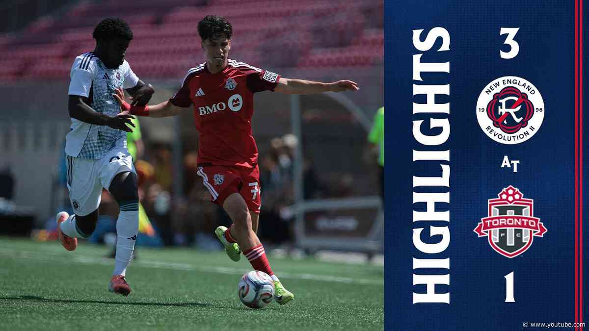 Highlights | Toronto FC II vs. NE Revolution II