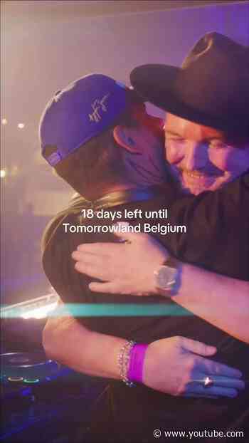 18 days left until Tomorrowland Belgium.