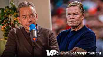 Driessen kiezelhard: 'Nederland staat voor schut door de keuzes van Koeman'