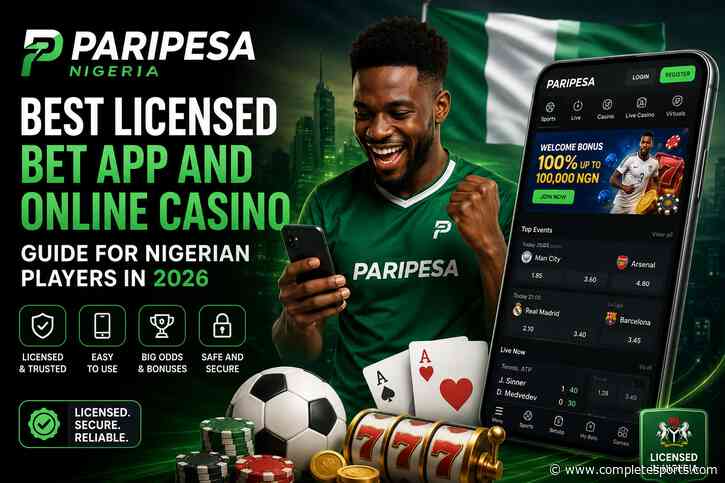 Paripesa Nigeria: Best Licensed Bet App And Online Casino Guide For Nigerian Players In 2026