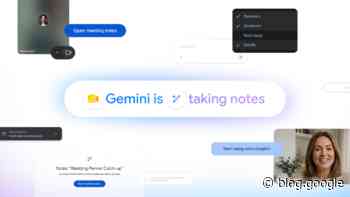 Gemini can now take notes in Google Meet for Google AI Pro and Ultra subscribers.