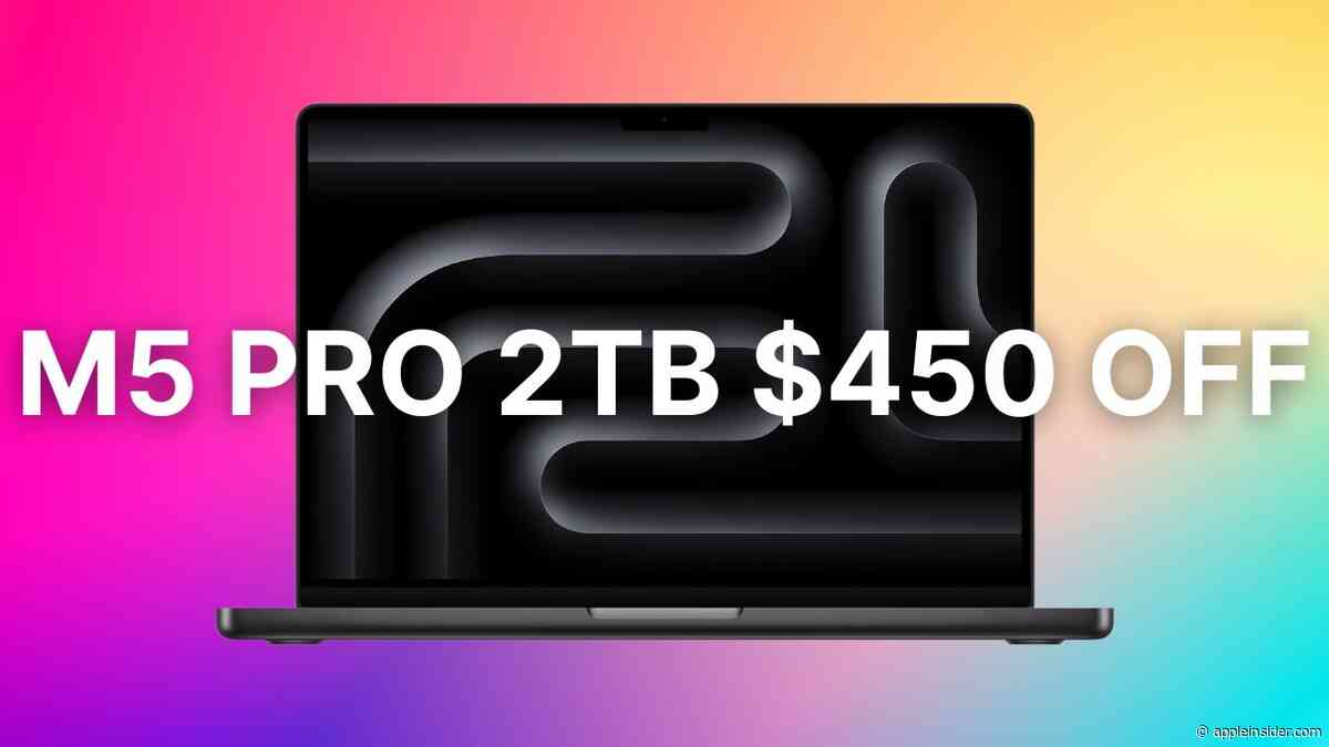 Save $450 on Apple's M5 Pro 14-inch MacBook Pro with 2TB SSD
