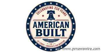 LEMAY - AMERICA'S CAR MUSEUM OPENS NEW AMERICAN BUILT EXHIBITION