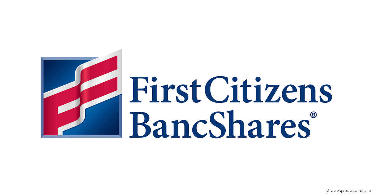 First Citizens BancShares, Inc. Announces Date of Second Quarter 2026 Earnings Call