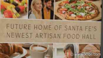 New Santa Fe Market food hall to open in a few months