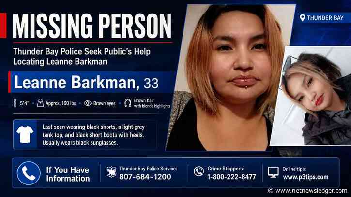 Thunder Bay Police ask for help locating missing 33-year-old Leanne Barkman
