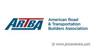 ARTBA Unveils 250 Transportation Projects That Help Tell The American Success Story