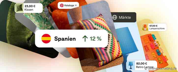 Mehr Reichweite, weniger Aufwand? Pinterest führt neue Shopping Tools ein