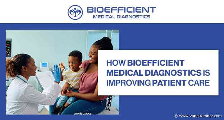 How Bioefficient Medical Diagnostics Is Improving Patient Care