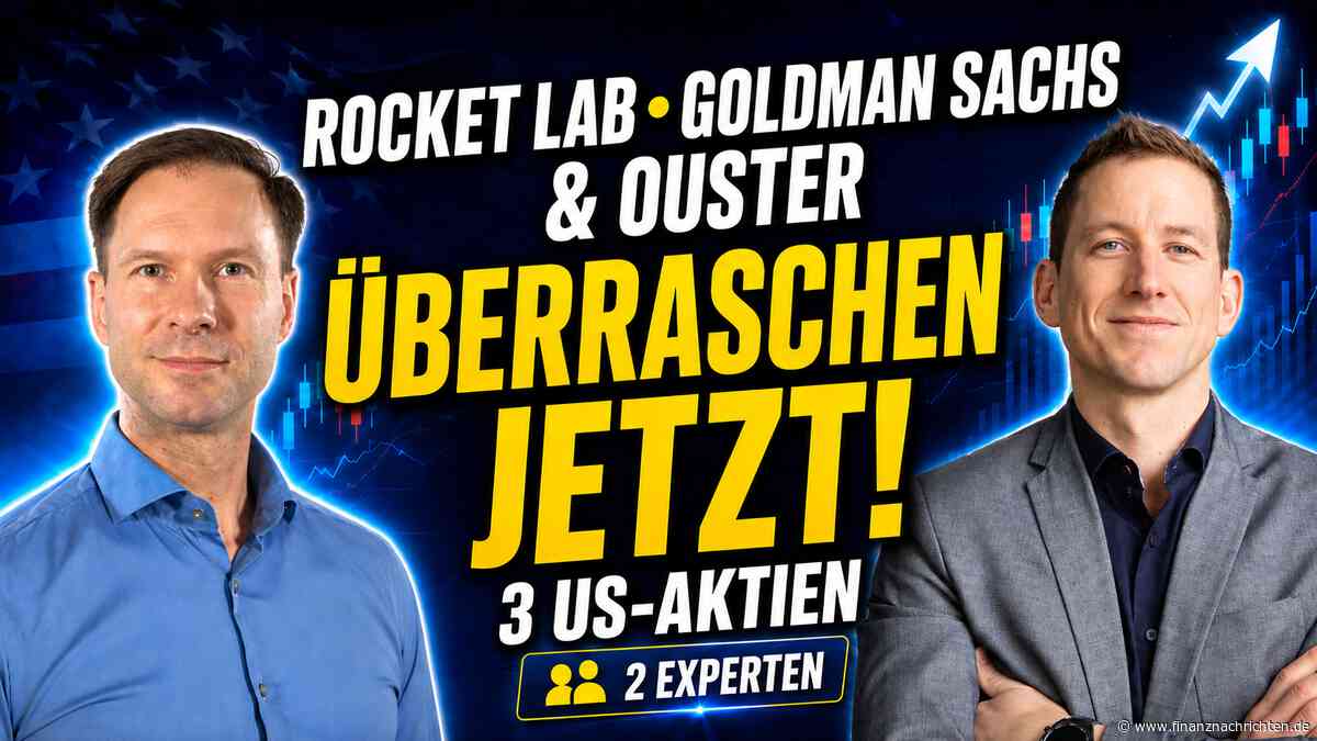 Rocket Lab, Goldman Sachs & Ouster: Diese 3 Aktien überraschen jetzt