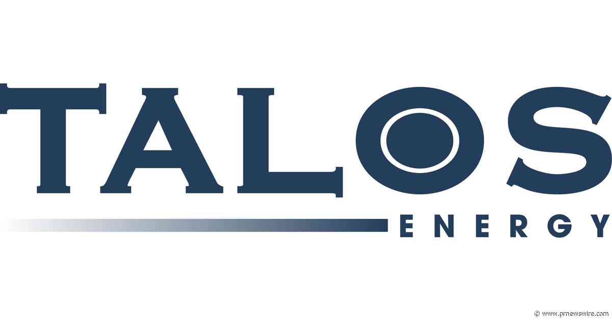 Talos Energy Announces Proposed Offering of $800 Million of Second-Priority Senior Secured Notes due 2034