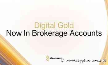Streamex is making digital gold accessible
