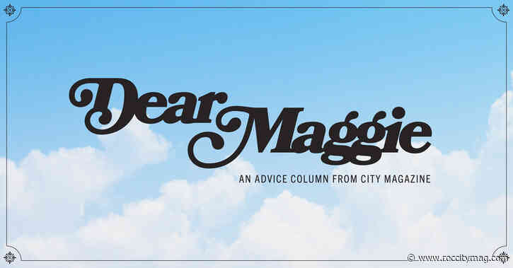 Dear Maggie: How do I encourage my daughter to take better care of herself?