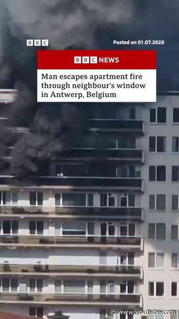 Man escapes apartment fire through neighbour's window in Antwerp. #Belgium #BBCNews