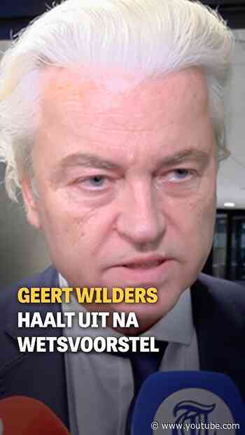 Geert Wilders haalt uit na wetsvoorstel
