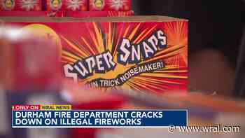 Only on WRAL: Durham Fire Department cracks down on illegal fireworks during Fourth of July holiday