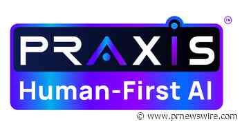 California AI Company Unveils Praxis Human-First AI™