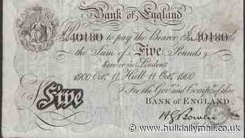 ‘Simply spectacular’ Hull £5 note from 1900 to be auctioned with an estimate of £15k to £20k