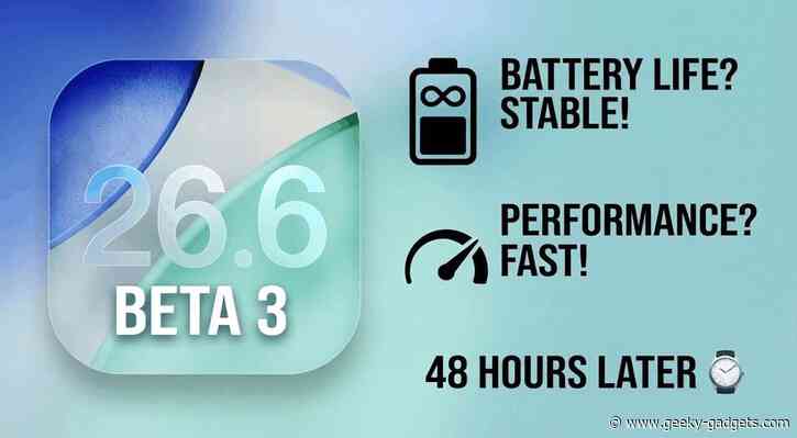 iOS 26.6 Beta 3 Fixes App Crashes and Boosts Battery Life