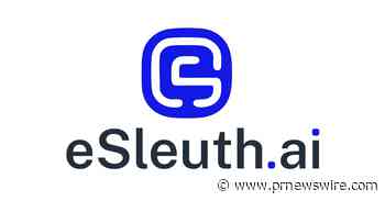 eSleuth AI is Pleased to Announce a Partnership with Arizona's Eloy Police Department to Deploy eSleuth's Enterprise AI Investigative Platform for Law Enforcement Investigations