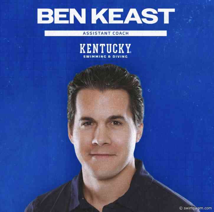 Kentucky Adds Ben Keast To Staff As Assistant Coach