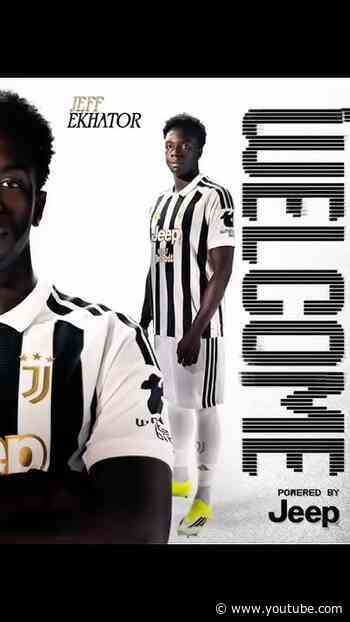 Welcome to the team, Jeff Ekhator 🤍🖤 #Juventus #Ekhator