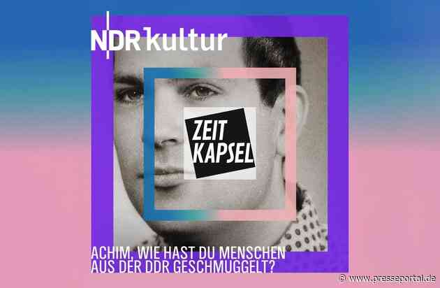 Achim, wie hast du Menschen aus der DDR geschmuggelt? – 2. Staffel des erfolgreichen NDR Kultur Podcasts „Zeitkapsel“ startet
