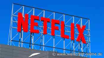 Monatsanalyse: Netflix bricht zweistellig ein – Chance im Juli 2026?