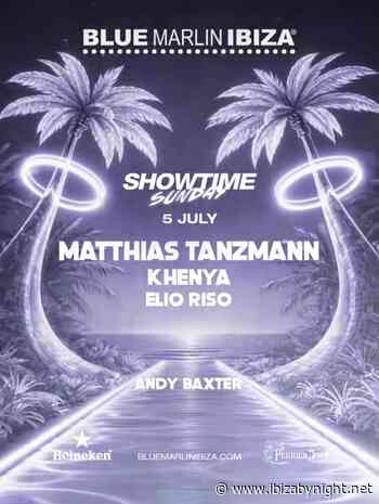 Blue Marlin Ibiza hosts “Showtime Sunday” with Matthias Tanzmann, Khenya & Elio Riso: free entry!