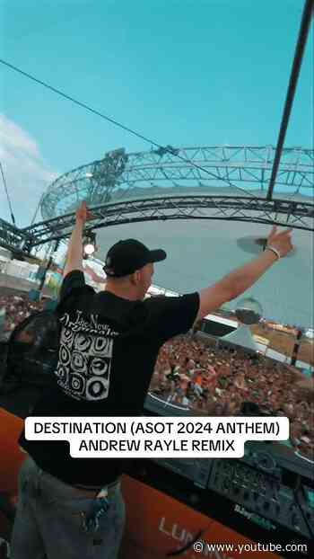 What do you think of this version of DESTINATION (ASOT 2024 ANTHEM) ?🔥