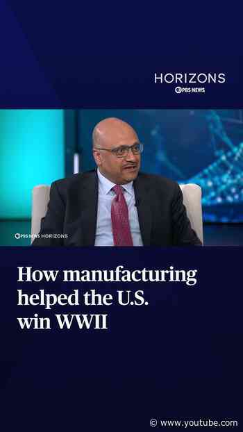 How manufacturing helped the U.S. win WWII