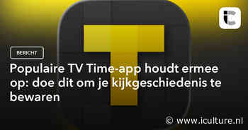 Populaire TV Time-app houdt ermee op: doe dit om je kijkgeschiedenis te bewaren