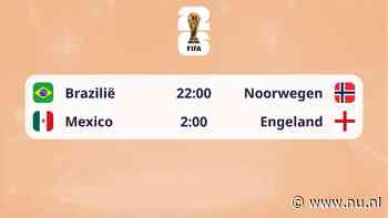 Dagprogramma WK | Noorwegen-Brazilië en Engeland-Mexico kleuren zondag
