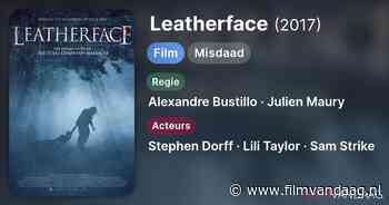 Leatherface [22:00, RTL7, IMDb: 5.0]