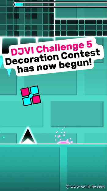 DJVI Challenge 5 Decoration Contest #geometrydash #robtop