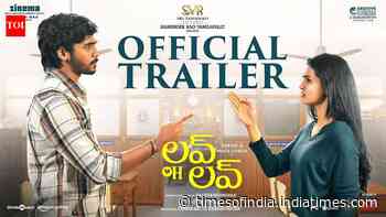 Love Oh Love - Official Telugu Trailer