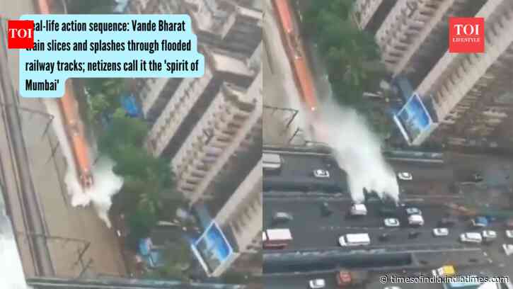 Real-life action sequence: Vande Bharat train slices and splashes through flooded railway tracks; netizens call it the 'spirit of Mumbai'