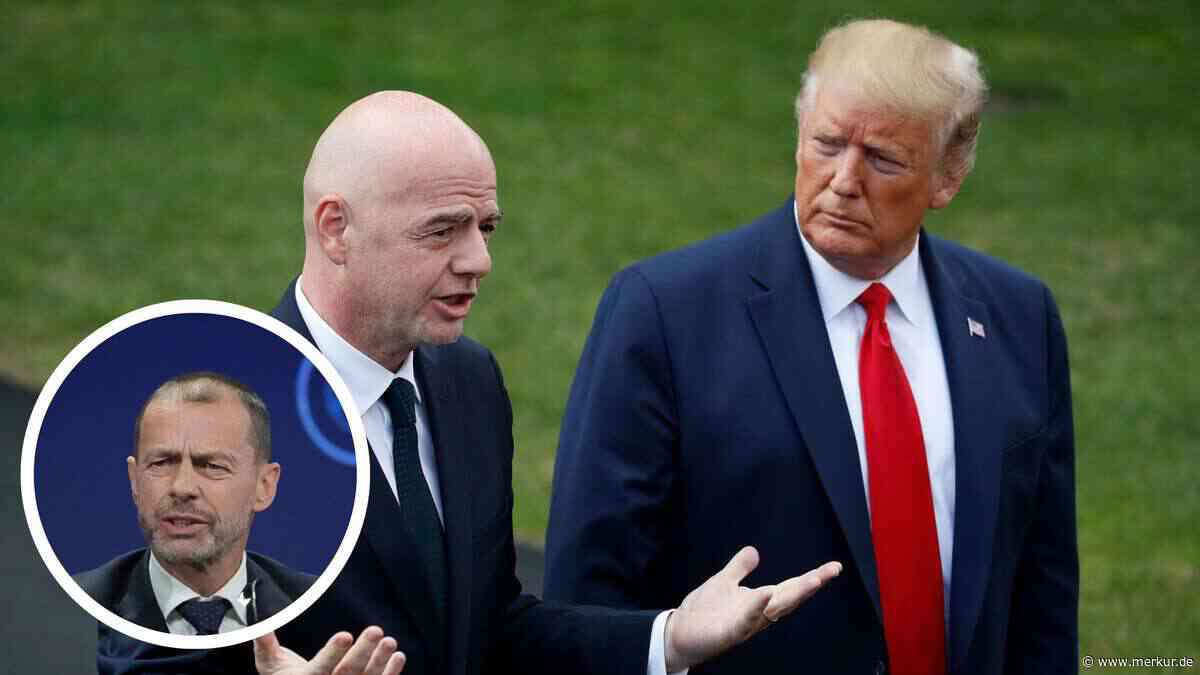 WM-Skandal um Trump und Infantino: UEFA wettert gegen „unbegreifliche“ Entscheidung
