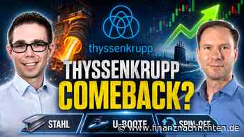 thyssenkrupp Aktie im Comeback: Stahl, U-Boote & Spin-off-Fantasie
