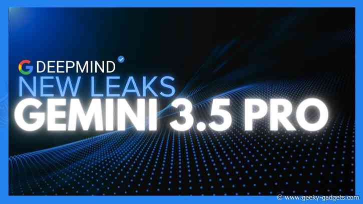 Google Gemini 3.5 Pro Leaks with 2 Million Context Window