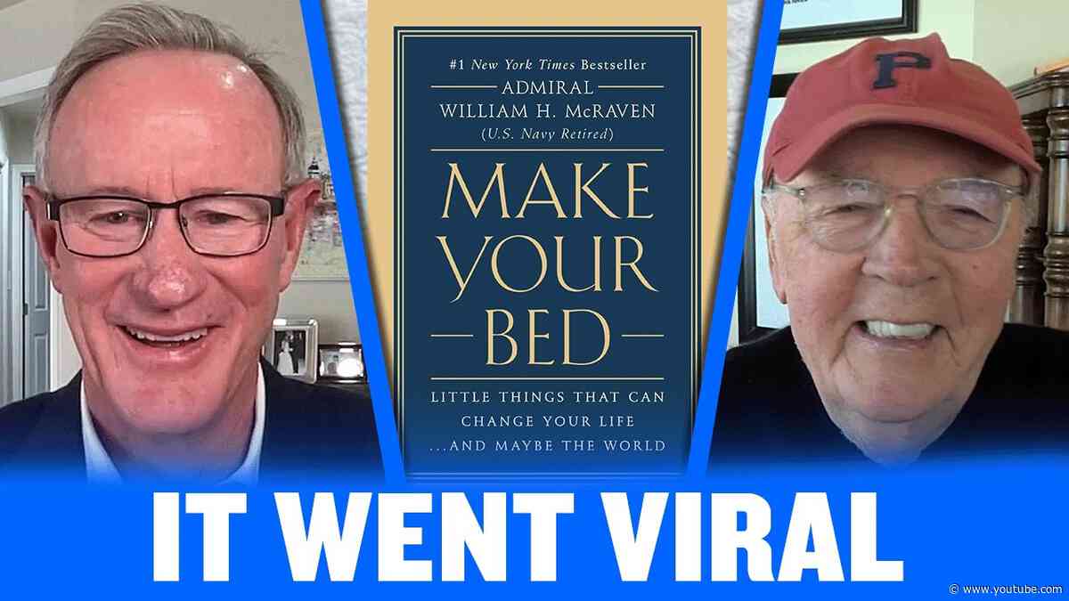 How Make Your Bed Changed Admiral McRaven’s Life