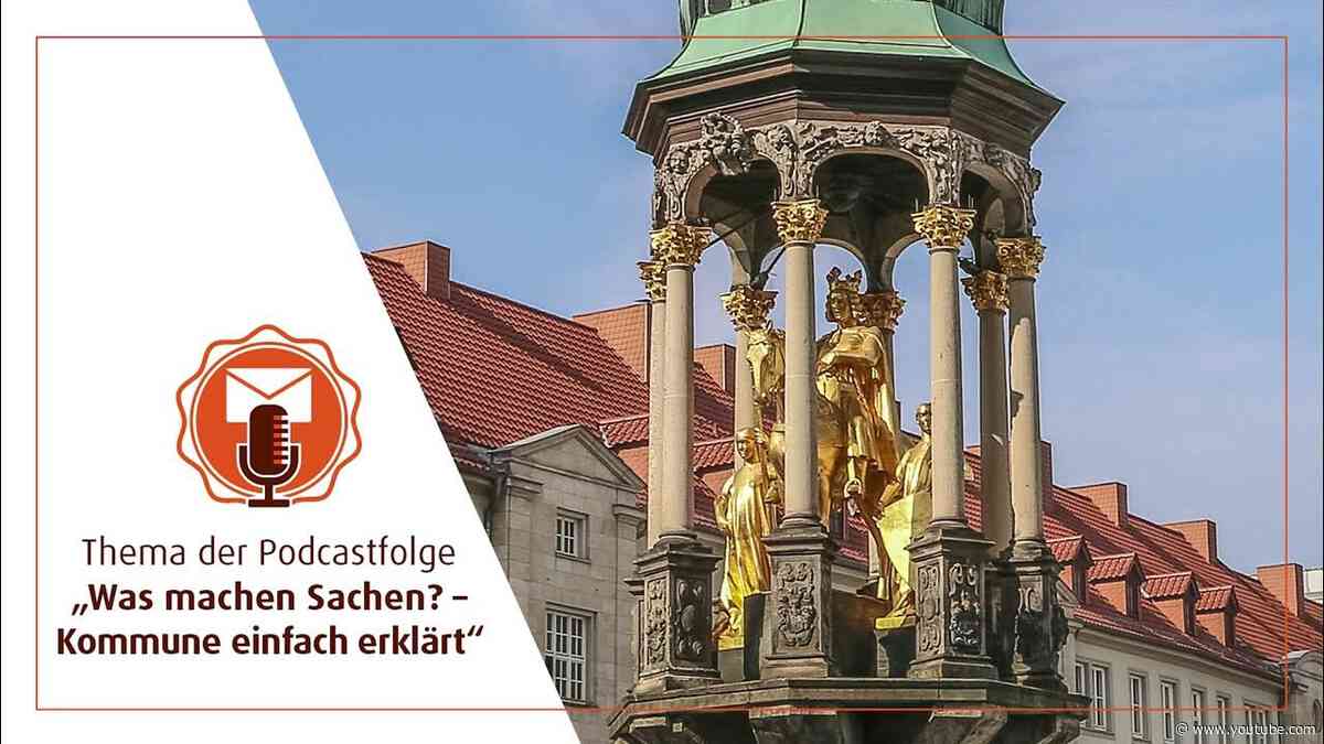 Folge 2: Was machen Sachen? - Kommune einfach erklärt